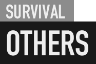 SURVIVAL OTHERS